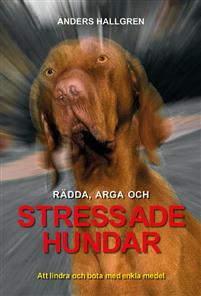 Bästa hundboken: Rädda, arga och stressade hundar